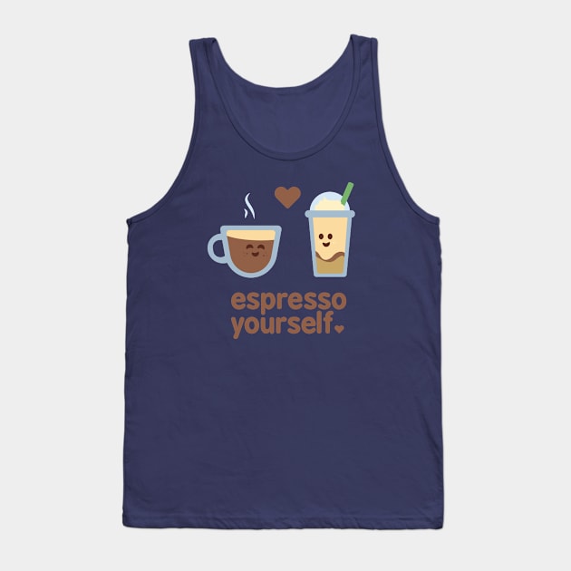 Espresso Yourself Tank Top by zacrizy